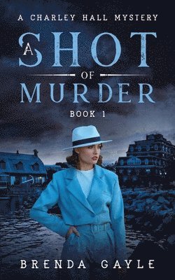 Brenda Gayle, Brenda, Gayle - Shot of Murder, Häftad
