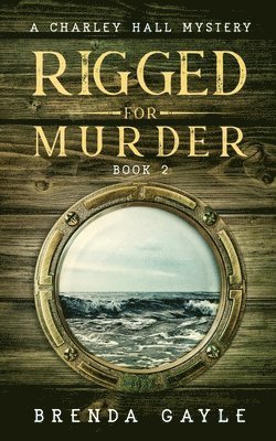 Rigged for Murder