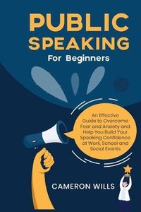 bokomslag Public Speaking for Beginners