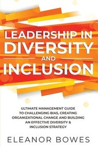 bokomslag Leadership in Diversity and Inclusion