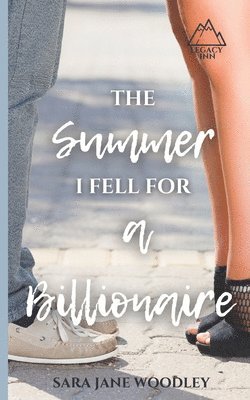 Summer I Fell for a Billionaire