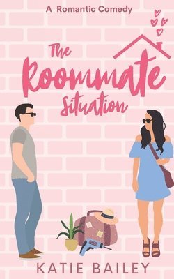 The Roommate Situation 1