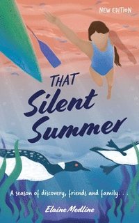 bokomslag That Silent Summer