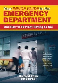 bokomslag Your Inside Guide to the Emergency Department