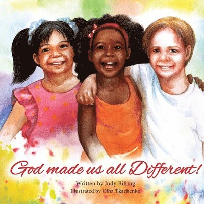 God Made Us All Different! 1