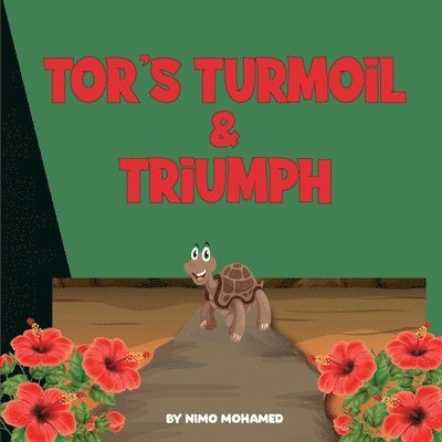 Tor's Turmoil and Triumph 1