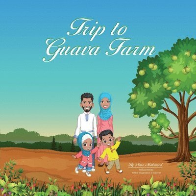 A Trip to Guava Farm 1