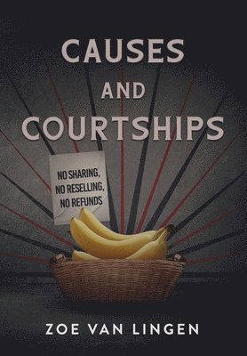 Causes and Courtships