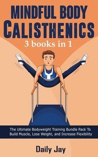 bokomslag Mindful Body Calisthenics