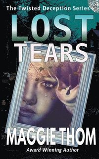 bokomslag Lost Tears