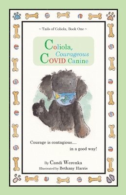 bokomslag Coliola, Courageous COVID Canine
