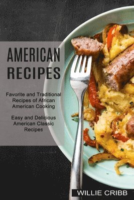 bokomslag American Recipes