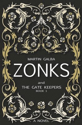 Zonks And The Gate Keepers 1