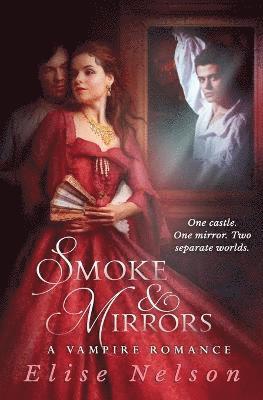 Smoke and Mirrors 1