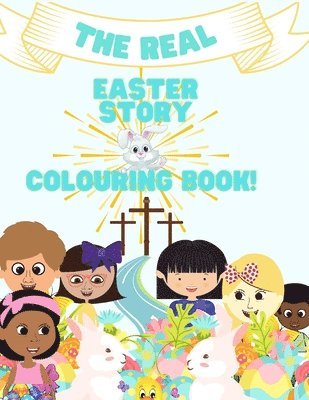 bokomslag The Real Easter Story & Colouring Book-A Story & Colouring Book.