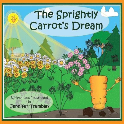 The Sprightly Carrot's Dream 1