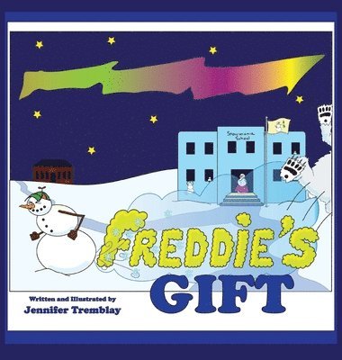 Freddie's Gift 1