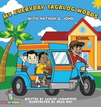 bokomslag My Everyday Tagalog Words With Nathan & John