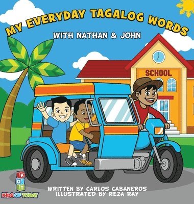 My Everyday Tagalog Words With Nathan & John 1