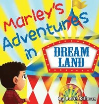 bokomslag Marley's Adventures in Dreamland