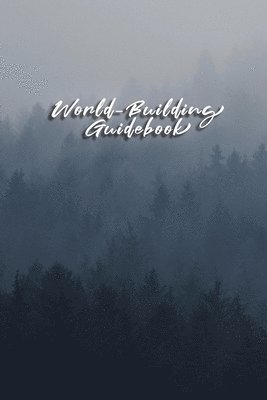 World-Building Guidebook 1