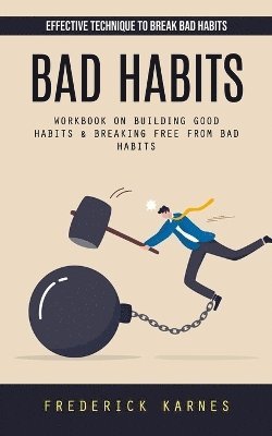Bad Habits 1