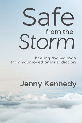 Jenny Kennedy - Safe From the Storm, Häftad