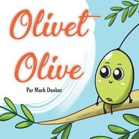 bokomslag Olivet Olive