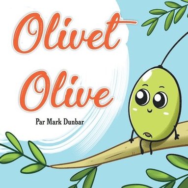 bokomslag Olivet Olive