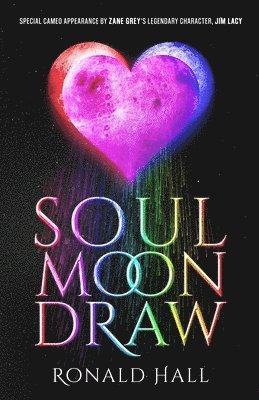 Ronald Hall - Soul Moon Draw, Häftad