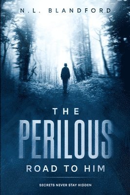 Perilous Road to Him 1