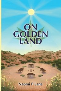 bokomslag On Golden Land