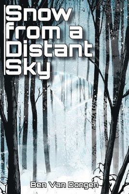 Ben Van Dongen, Ben van Dongen - Snow from a Distant Sky, Häftad