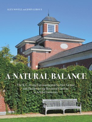 Alex Novell, John Leroux - A Natural Balance, Inbunden