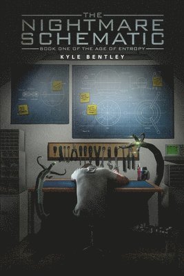 Kyle Bentley - Nightmare Schematic, Häftad