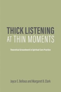 bokomslag Thick Listening at Thin Moments