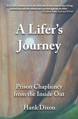 A Lifer's Journey 1