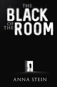 bokomslag The Black of the Room