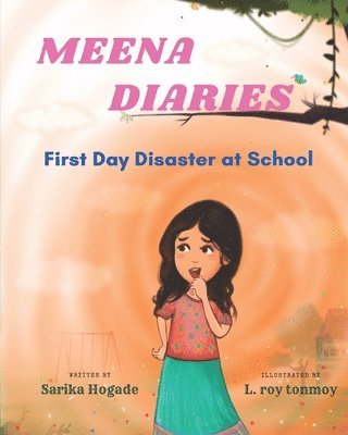 Meena Diaries 1