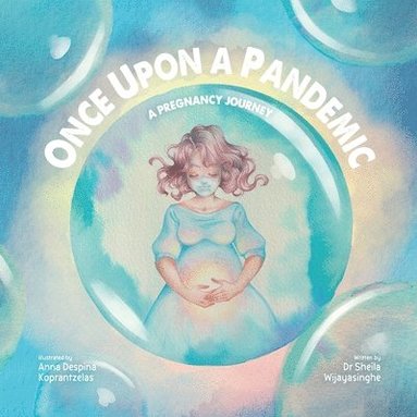 bokomslag Once Upon a Pandemic