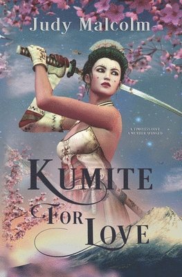 Judy Malcolm - Kumite for Love, Häftad