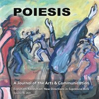 bokomslag POIESIS A Journal of the Arts & Communication Volume 18, 2021
