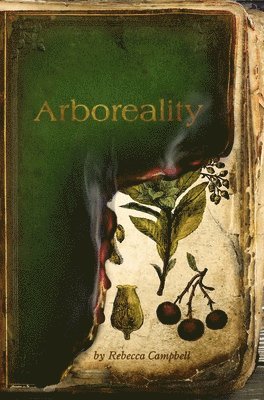 Rebecca Campbell - Arboreality, Häftad