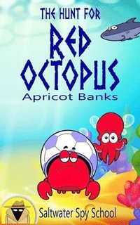 bokomslag The Hunt for Red Octopus