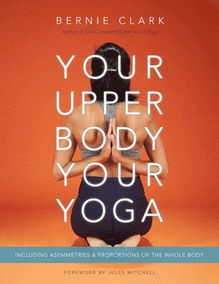 bokomslag Your Upper Body, Your Yoga