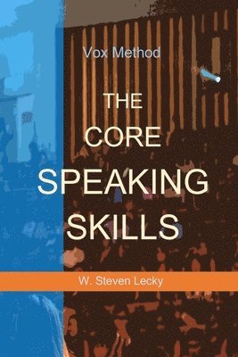 The Core Speaking Skills 1