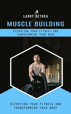 bokomslag Muscle Building