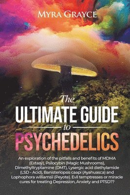 bokomslag Ultimate Guide to Psychedelics