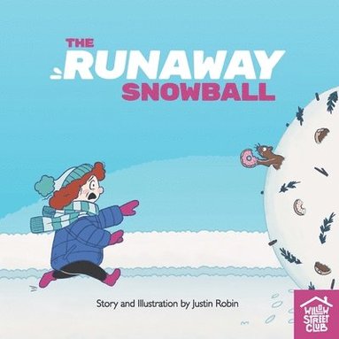 bokomslag The Runaway Snowball