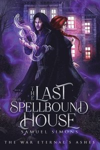 bokomslag Last Spellbound House